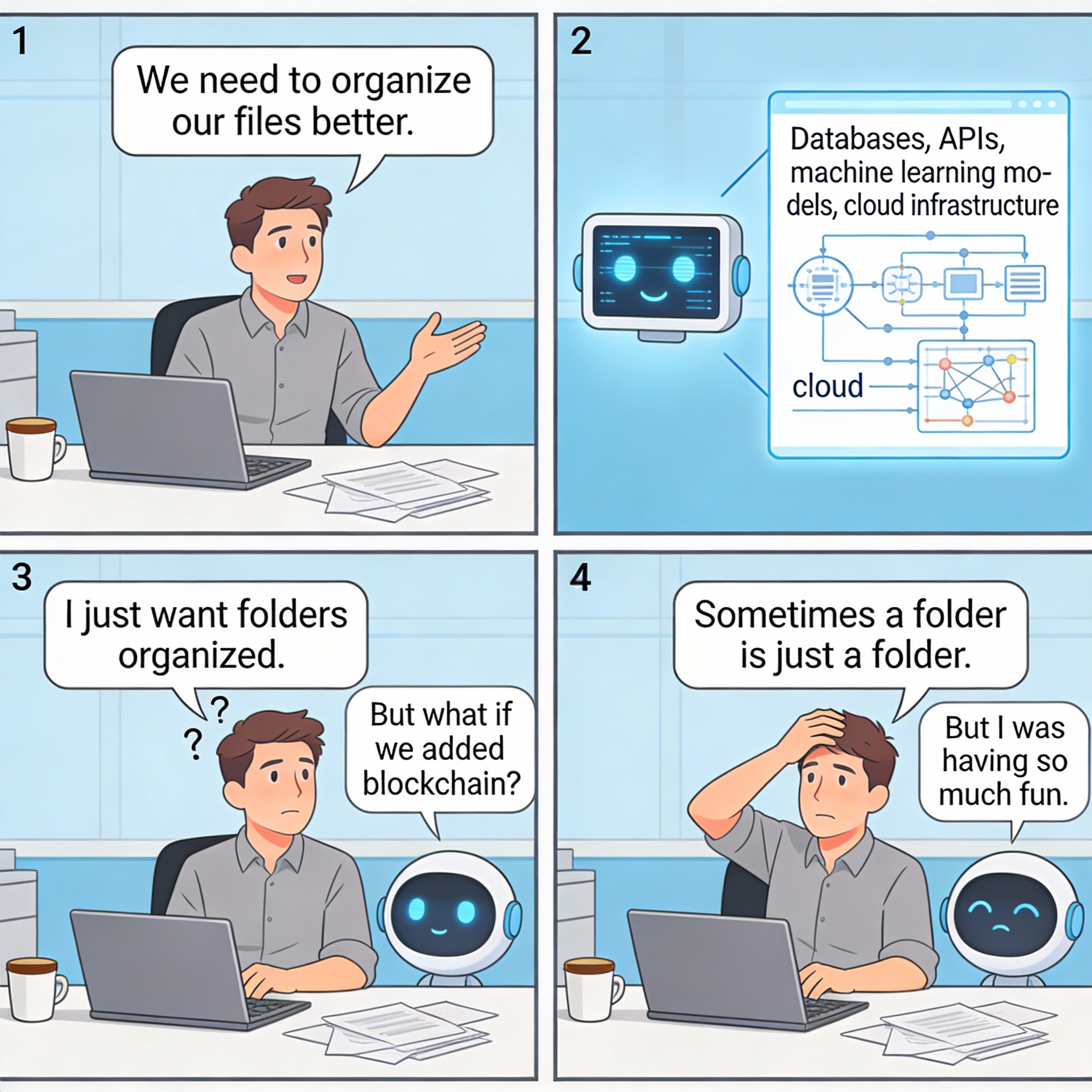 The Over-Engineered Solution